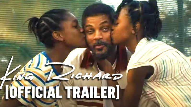 King Richard - Official Trailer 2 Starring Will Smith
