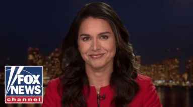 Tulsi Gabbard: This is where the far left's darkness comes from
