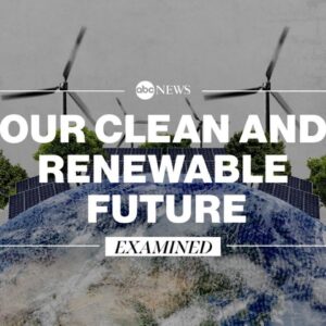 How we can build a clean and renewable future