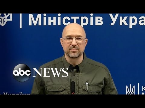 Ukraine will 'not surrender' to Russia: Ukrainian prime minister | ABC News