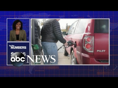 By the Numbers: Gas prices over $4 in all 50 states | ABCNL