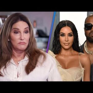 Caitlyn Jenner Says Kanye West Made Kim Kardashian’s Life DIFFICULT