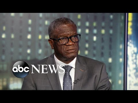 Dr. Denis Mukwege: ‘We have to be ready to protect women and girls’