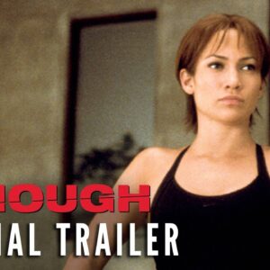 ENOUGH [2002] - Official Trailer (HD)
