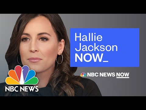 Hallie Jackson NOW - May 25 | NBC News NOW