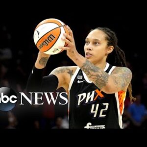 Latest on WNBA star Brittney Griner’s wrongful detention in Russia