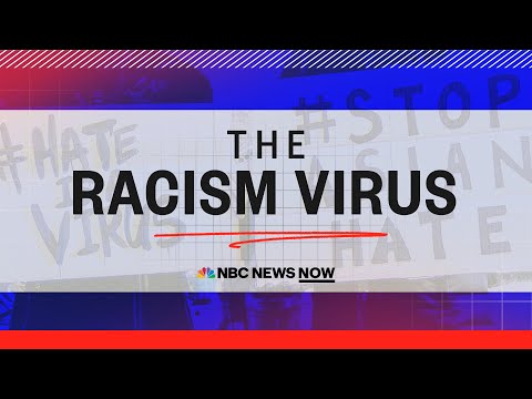 The Racism Virus | NBC News NOW Special