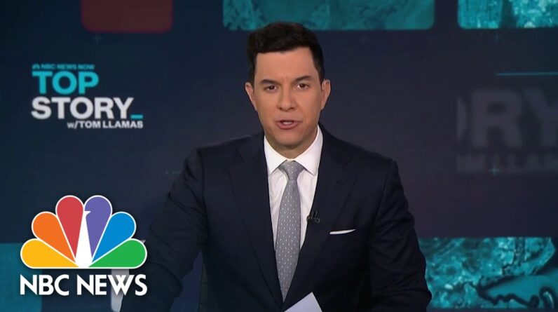 Top Story with Tom Llamas - May 4 | NBC News NOW