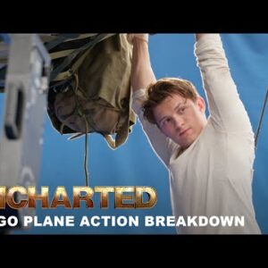 UNCHARTED Special Features - Cargo Plane Action Breakdown