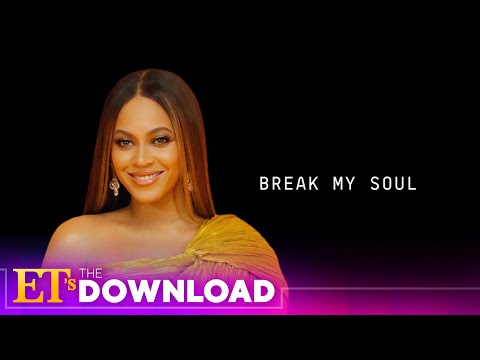 Beyoncé Drops New Single Break My Soul | The Download
