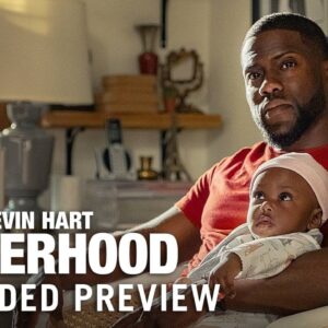 FATHERHOOD - Extended Preview | Now on Blu-ray & Digital