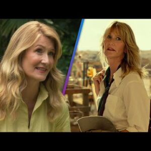 Laura Dern on Return to Jurassic World and Reunion With Sam Neill