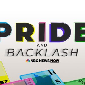 Pride And Backlash | NBC News NOW Special