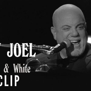 BILLY JOEL IN BLACK & WHITE - "Only the Good Die Young" | Now on Digital & On Demand