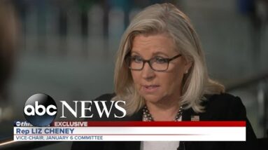 Jan. 6 committee could make Trump criminal referral: Rep. Liz Cheney | ABC News